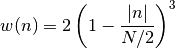 w(n) = 2 \left(1- \frac{|n|}{N/2}\right)^3