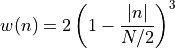 w(n) = 2 \left(1- \frac{|n|}{N/2}\right)^3