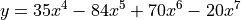 y = 35 x^4-84 x^5+70 x^6-20 x^7