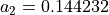 a_2=0.144232